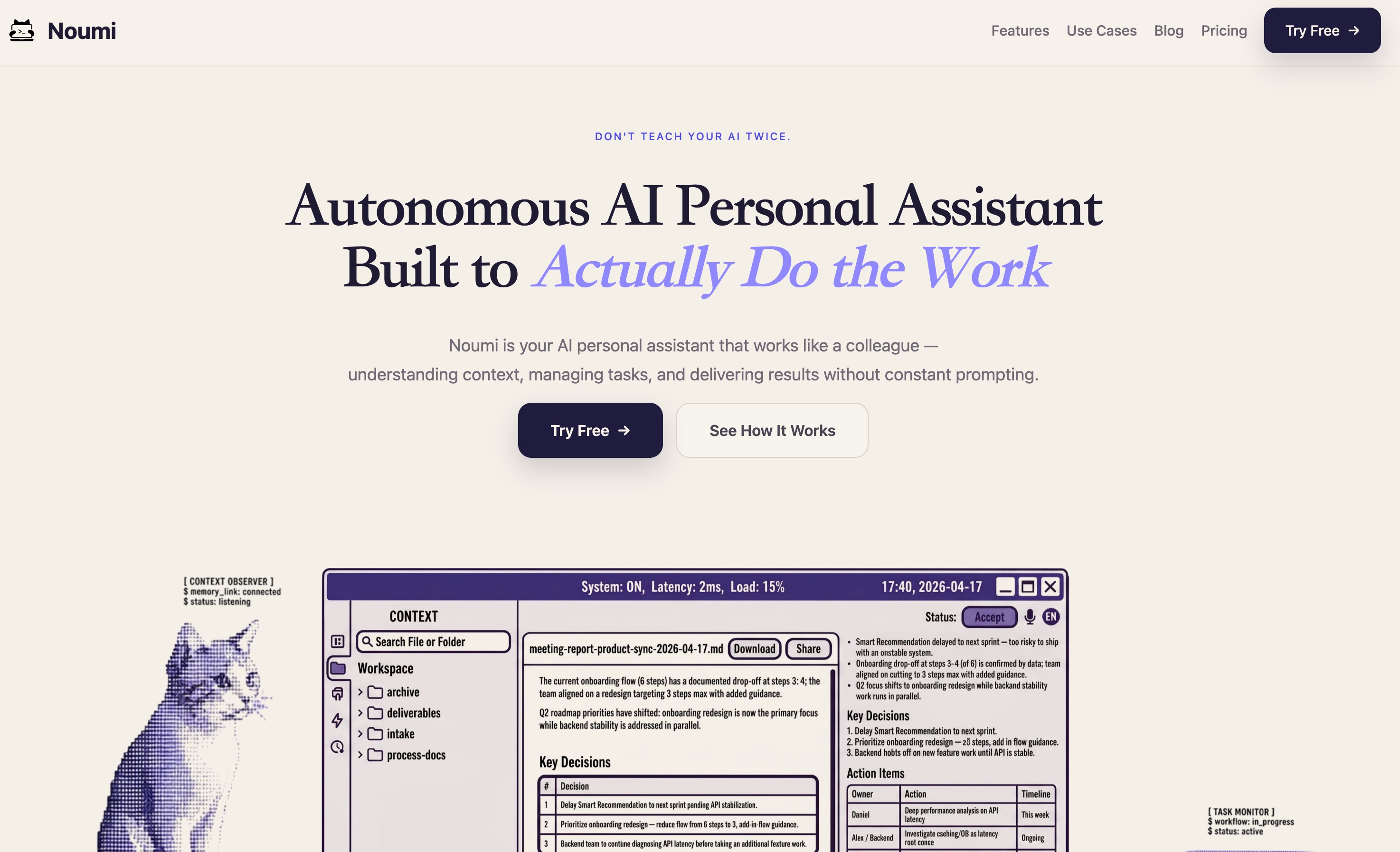 Noumi 首页：一个自主的 AI 个人助手，展示了一个包含会议报告、关键决策和行动项的工作区